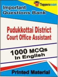 Pudukkottai District Court Office Assistant Exam 1000 Objective MCQ / Question Bank in English Book / Printed Material.