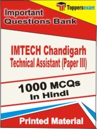 IMTECH Chandigarh Technician Paper 3 Exam 1000 Objective MCQ / Question Bank in Hindi Book / Printed Material.