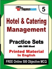 Hotel & Catering Management Exam 5 Mock Test / Practice Sets Book English & FREE Online 500 Objective MCQ.