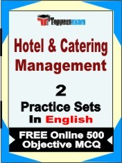 Hotel & Catering Management Exam 2 Mock Test / Practice Sets Book English & FREE Online 500 Objective MCQ.