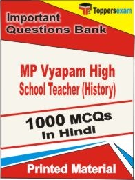 MP Vyapam High School Teacher (History) Exam 1000 Objective MCQ / Question Bank in Hindi Book / Printed Material.