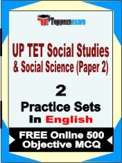 UP TET Social Studies & Social Science Paper 2 Exam 2 Mock Test / Practice Sets Book Hindi & FREE Online 500 Objective MCQ.