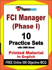 FCI Manager Phase I Exam 10 Practice Sets Book English & FREE Online 500 Objective MCQ.