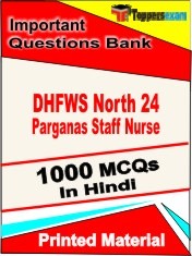 DHFWS North 24 Parganas Staff Nurse Exam 1000 Objective MCQ / Question Bank in Hindi Book / Printed Material.
