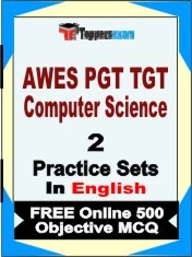 AWES PGT TGT COMPUTER SCIENCE Exam 2 Mock Test / Practice Sets Book English & FREE Online 500 Objective MCQ.