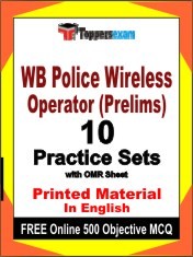 WB Police Wireless Operator Prelims Exam 10 Practice Sets Book English & FREE Online 500 Objective MCQ.