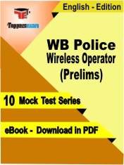 eBook of WB Police Wireless Operator Prelims Exam (10 Mock Test/Practice Set) in PDF Format in English