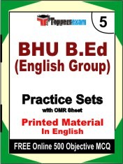 BHU B.Ed (English Group) Test Book in English - Mock Test / Practice Set