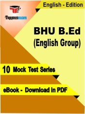 eBook of BHU B.Ed (English Group) Exam (10 Mock Test/Practice Set) in PDF Format in English