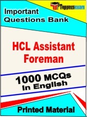 HCL Assistant Foreman Exam 1000 Objective MCQ / Question Bank in English Book / Printed Material.