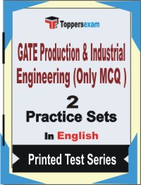GATE Production & Industrial Engineering (Only MCQ) Book in English - Question Paper / Practice Set