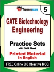 GATE Biotechnology Engineering Exam 5 Mock Test / Practice Sets Book English & FREE Online 500 Objective MCQ.