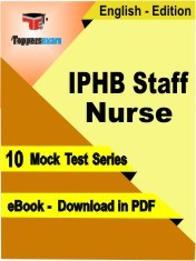 eBook of IPHB Staff Nurse Exam (10 Mock Test/Practice Set) in PDF Format in English