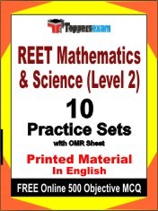 REET Mathematics & Science Level 2 Exam 10 Practice Sets Book English & FREE Online 500 Objective MCQ.