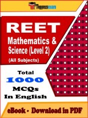 EBook of REET MATHEMATICS & SCIENCE LEVEL 2 Exam (Objective Questions /MCQ) PDF in English
