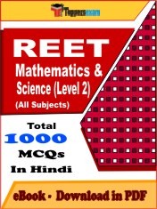 EBook of REET MATHEMATICS & SCIENCE LEVEL 2 Exam (Objective Questions /MCQ) PDF in Hindi