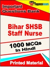 Bihar SHSB Staff Nurse Exam 1000 Objective MCQ / Question Bank in Hindi Book / Printed Material.