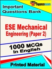 ESE Mechanical Engineering Paper 2 Exam 1000 Objective MCQ / Question Bank in English Book / Printed Material.