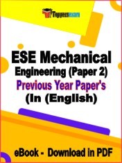 eBook of ESE Mechanical Engineering Paper 2 Previous Year Papers in PDF Format in English