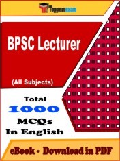EBook of BPSC LECTURER Exam (Objective Questions /MCQ) PDF in English