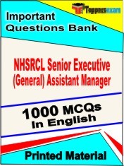 NHSRCL SENIOR EXECUTIVE (GENERAL)/ ASSISTANT MANAGER Exam 1000 Objective MCQ / Question Bank in English Book / Printed Material.