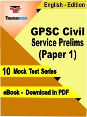 GPSC Civil Service Prelims Paper 1 Exam PDF Book In English - Mock Test/Practice Set