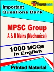 MPSC Group A & B Mains (Mechanical) Exam 1000 Objective MCQ / Question Bank in English Book / Printed Material.