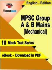 eBook of MPSC Group A & B Mains (Mechanical) Exam (10 Mock Test/Practice Set) in PDF Format in English