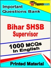 Bihar SHSB Supervisor Exam 1000 Objective MCQ / Question Bank in English Book / Printed Material.