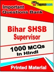 Bihar SHSB Supervisor Exam 1000 Objective MCQ / Question Bank in Hindi Book / Printed Material.