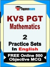 KVS PGT Mathematics Exam 2 Mock Test / Practice Sets Book English & FREE Online 500 Objective MCQ.