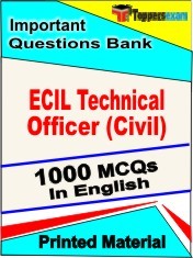 ECIL Technical Officer (Civil) Exam 1000 Objective MCQ / Question Bank in English Book / Printed Material.