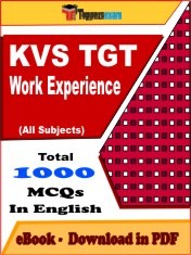 EBook of KVS TGT WORK EXPERIENCE Exam (Objective Questions /MCQ) PDF in English