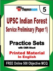 UPSC Indian Forest Service Preliminary Paper 1 Exam 5 Mock Test / Practice Sets Book English & FREE Online 500 Objective MCQ.