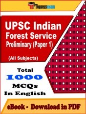 EBook of UPSC INDIAN FOREST SERVICE PRELIMINARY PAPER 1 Exam (Objective Questions /MCQ) PDF in English