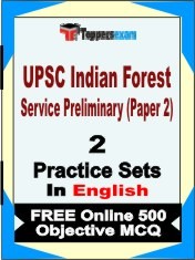 UPSC Indian Forest Service Preliminary Paper 2 Exam 2 Mock Test / Practice Sets Book English & FREE Online 500 Objective MCQ.