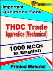 THDC Trade Apprentice (Mechanical) Exam 1000 Objective MCQ / Question Bank in English Book / Printed Material.