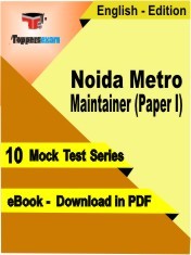 eBook of Noida Metro Maintainer Paper 1 Exam (10 Mock Test/Practice Set) in PDF Format in English