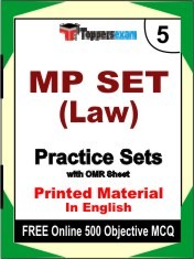 MP SET (Law) Exam 5 Mock Test / Practice Sets Book English & FREE Online 500 Objective MCQ.