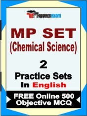 MP SET (Chemical Science) Exam 2 Mock Test / Practice Sets Book English & FREE Online 500 Objective MCQ.