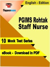 eBook of PGIMS Rohtak Staff Nurse Exam (10 Mock Test/Practice Set) in PDF Format in English