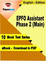 eBook of EPFO Assistant Phase 2 Main Exam (10 Mock Test/Practice Set) in PDF Format in English
