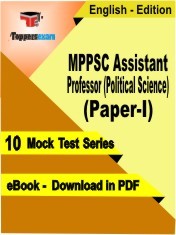 eBook of MPPSC Assistant Professor (Political Science) (Paper-1) Exam (10 Mock Test/Practice Set) in PDF Format in English