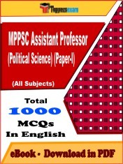EBook of MPPSC ASSISTANT PROFESSOR (POLITICAL SCIENCE) (PAPER-1) Exam (Objective Questions /MCQ) PDF in English