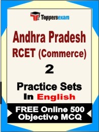 Andhra Pradesh RCET (Commerce) Exam 2 Mock Test / Practice Sets Book  English  & FREE Online 500 Objective MCQ.