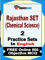 Rajasthan SET (Chemical Science) Exam 2 Mock Test / Practice Sets Book English & FREE Online 500 Objective MCQ.