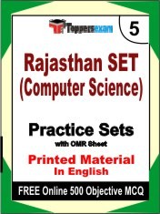 RAJASTHAN SET (COMPUTER SCIENCE) Exam 5 Mock Test / Practice Sets Book English & FREE Online 500 Objective MCQ.