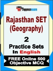 Rajasthan SET (Geography) Exam 2 Mock Test / Practice Sets Book English & FREE Online 500 Objective MCQ.