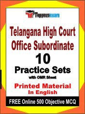 Telangana High Court Office Subordinate Exam 10 Practice Sets Book English & FREE Online 500 Objective MCQ.