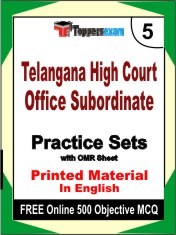 Telangana High Court Office Subordinate Exam 5 Mock Test / Practice Sets Book English & FREE Online 500 Objective MCQ.